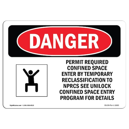 SIGNMISSION OSHA Danger Sign, Permit Required Confined Space, 10in X 7in Decal, 10" W, 7" H, Landscape OS-DS-D-710-L-1685